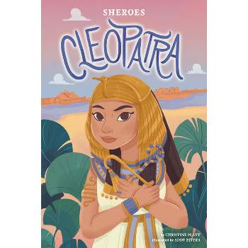 Cleopatra - by  Christine Platt (Paperback)