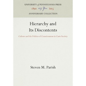Hierarchy and Its Discontents - (Anniversary Collection) by  Steven M Parish (Hardcover) - 1 of 1