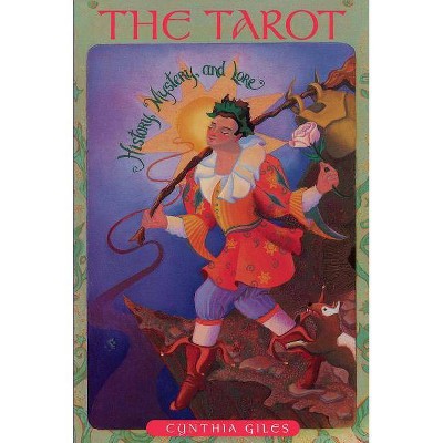 The Tarot - by  Cynthia Giles (Paperback)