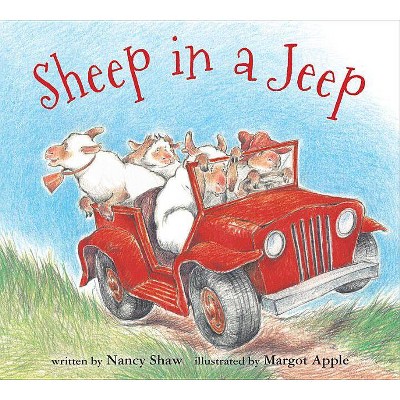 Sheep In A Jeep ( Sheep In A Jeep) By Nancy E. Shaw (board Book) : Target