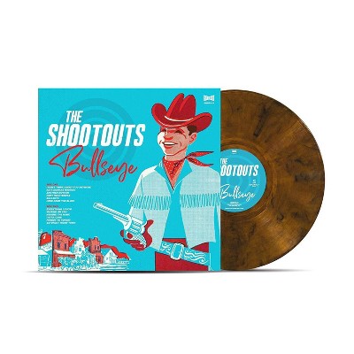 The Shootouts - Bullseye (Vinyl)