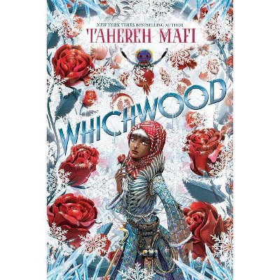 Whichwood - by  Tahereh Mafi (Paperback)