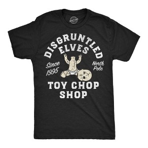 Mens Funny T Shirts Disgruntled Elves Toy Chop Shop Sarcastic Christmas Graphic Novelty Tee For Men - Crazy Dog Men's T Shirt Gift For Christmas M - 1 of 4