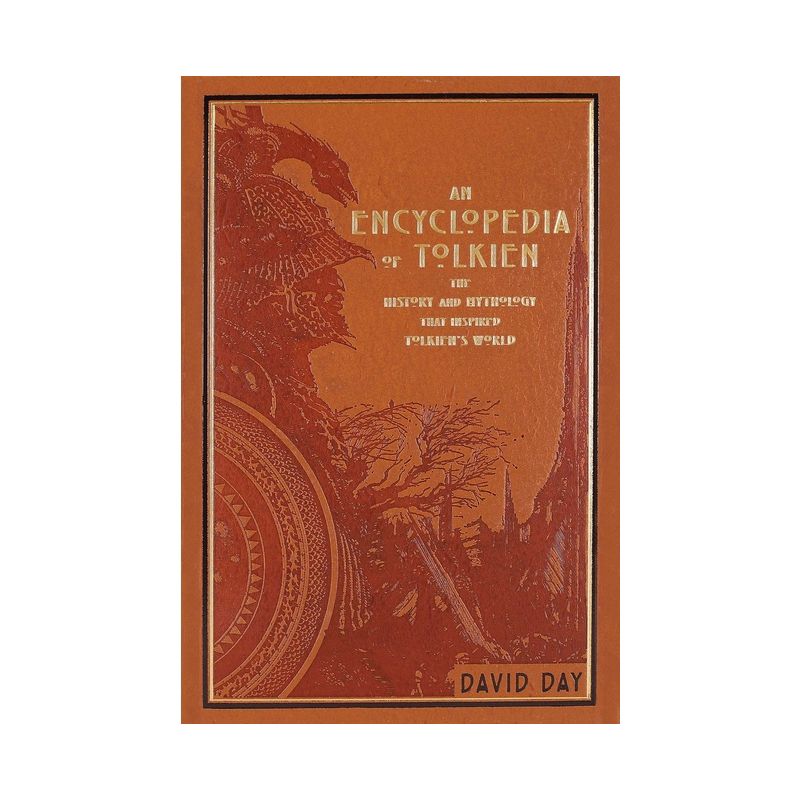 An Encyclopedia of Tolkien - (Leather-Bound Classics) by  David Day (Leather Bound), 1 of 5