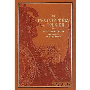 An Encyclopedia of Tolkien - (Leather-Bound Classics) by  David Day (Leather Bound)