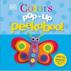 Pop-Up Peekaboo! Colors - by  DK (Board Book)