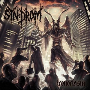 Syn Drom - Iconoclasm (CD) - 1 of 1
