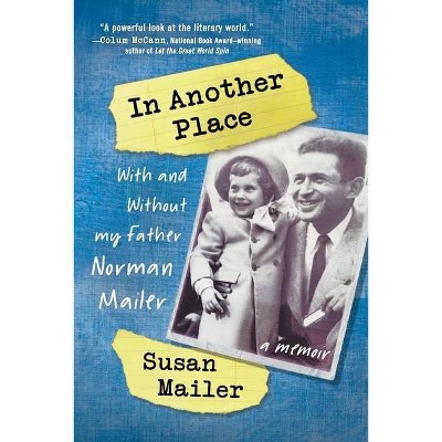 In Another Place - by  Susan Mailer (Paperback)