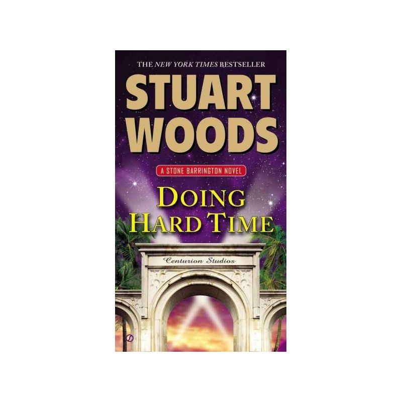 Doing Hard Time ( Stone Barrington) (Paperback) by Stuart Woods, 1 of 2