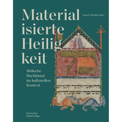 Materialisierte Heiligkeit - by  Annett Martini (Hardcover)