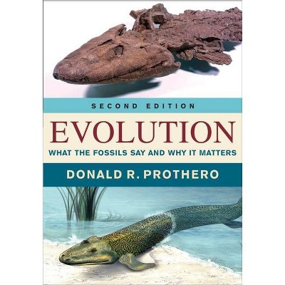 Evolution - 2nd Edition by  Donald R Prothero (Hardcover)