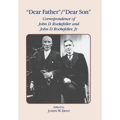 Dear Father, Dear Son - by  J W Ernst (Hardcover)