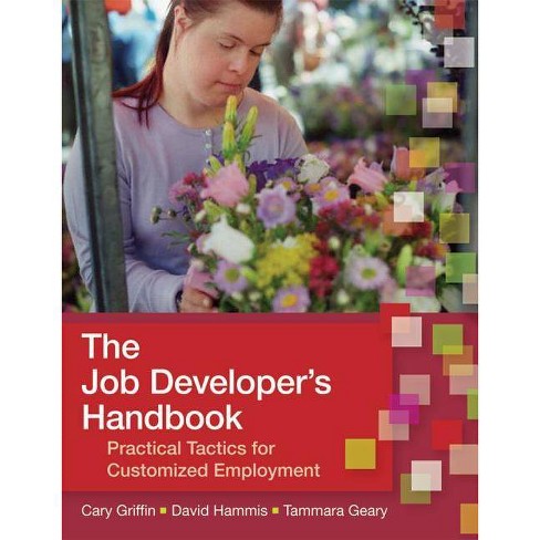 The Job Developers Handbook By Cary Griffin David Hammis Tammara Geary Paperback - 