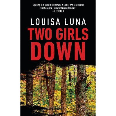 Two Girls Down -  Reprint by Louisa Luna (Paperback)