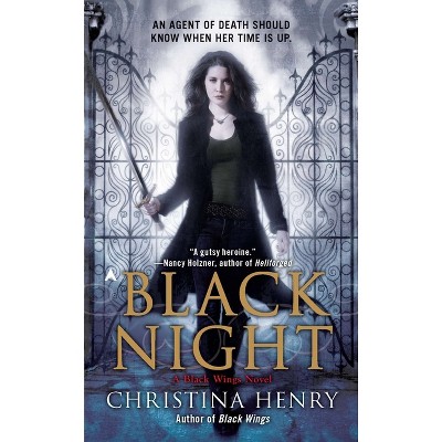 Black Night - (Black Wings Novel) by  Christina Henry (Paperback)