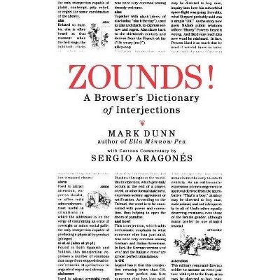 Zounds! - by  Mark Dunn & Sergio Aragones (Paperback)