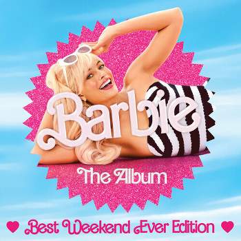 Barbie Best Wknd & O.S.T - Barbie: The Album (Best Weekend Ever Edition) (Original Soundtrack) (CD)