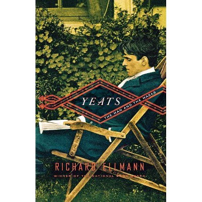 Yeats - by  Richard Ellmann (Paperback)