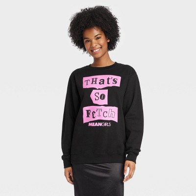 Women's Mean Girls That's So Fetch Graphic Sweatshirt - Black M