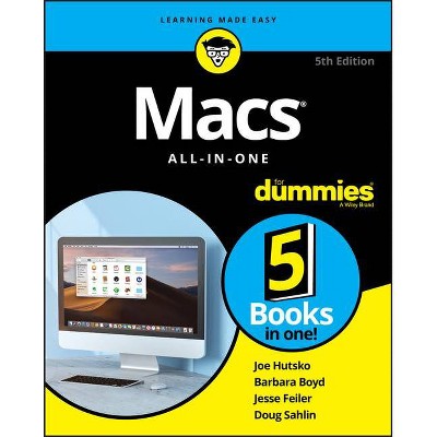 Macs All-In-One for Dummies - 5th Edition by  Joe Hutsko & Barbara Boyd & Jesse Feiler & Doug Sahlin (Paperback)