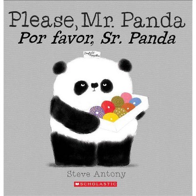 Please, Mr. Panda / Por Favor, Sr. Panda (Bilingual) - by  Steve Antony (Paperback)