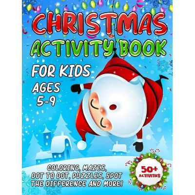 Christmas Activity Book - by  Harper Hall (Paperback)