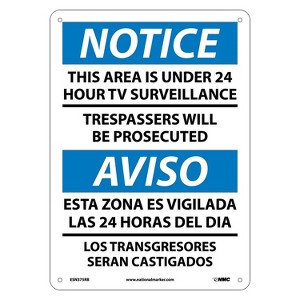 National Marker Notice Signs; This Area Is Under 24 Hour Tv Surveillance Bilingual 14X10 Rigid - 1 of 1