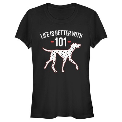 Juniors Womens One Hundred And One Dalmatians Life Is Better With 101 T ...