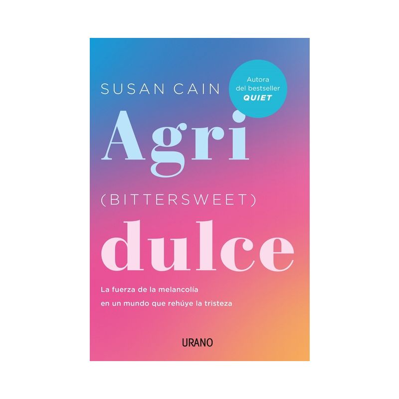 Agridulce - by  Susan Cain (Paperback), 1 of 2