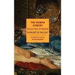 The Human Comedy - (New York Review Books Classics) by  Honore De Balzac (Paperback)