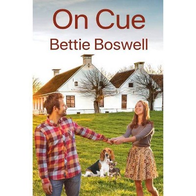 On Cue - by  Bettie Boswell (Paperback)