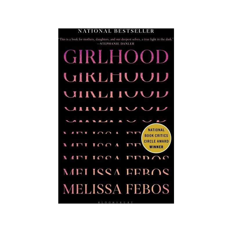 Girlhood - by  Melissa Febos (Hardcover), 1 of 2