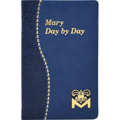 Mary Day by Day - (Leather Bound)