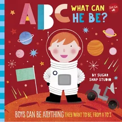 ABC for Me: ABC What Can He Be? - by  Sugar Snap Studio & Jessie Ford (Board Book)