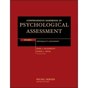 Comprehensive Handbook of Psychological Assessment, Volume 2 - by  Mark J Hilsenroth & Daniel L Segal (Hardcover) - 1 of 1