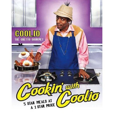 Cookin' with Coolio - (Paperback)