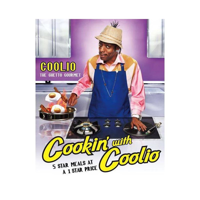 Cookin' with Coolio - (Paperback), 1 of 2