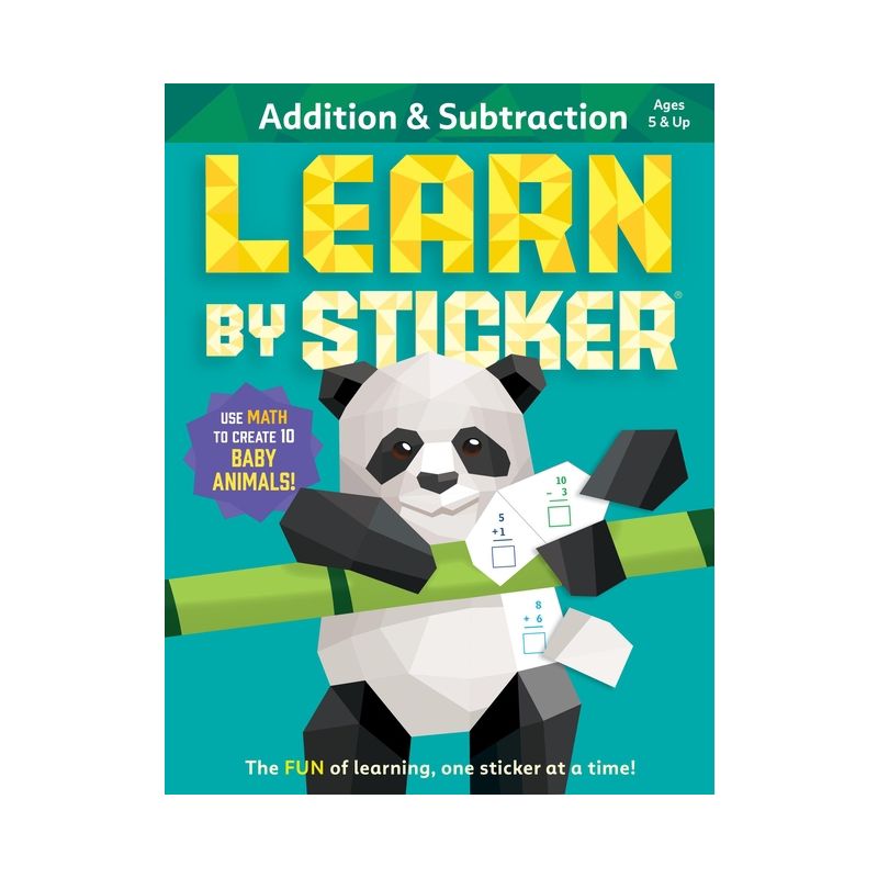 Learn by Sticker: Addition and Subtraction - by  Workman Publishing (Paperback), 1 of 2