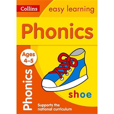 Phonics: Ages 4-5 - (Collins Easy Learning Preschool) by  Collins Uk (Paperback)