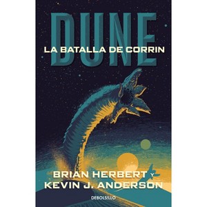Dune: La Batalla de Corrin / Dune: The Battle of Corrin - (Leyendas de Dune) by  Brian Herbert & Kevin J Anderson (Paperback) - 1 of 1