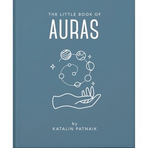 The Little Book of Auras - by  Oh (Hardcover) - 1 of 1