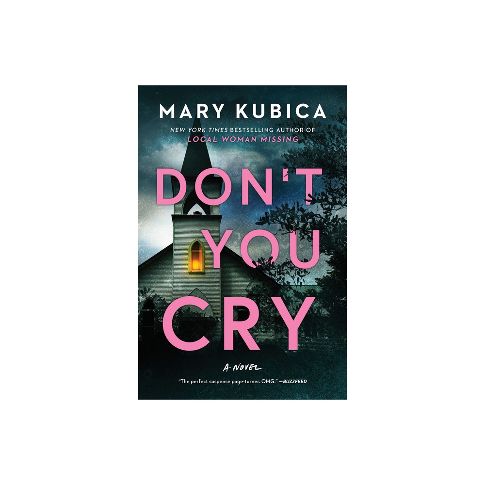 Dont You Cry (Reprint) (Paperback) (Mary Kubica)