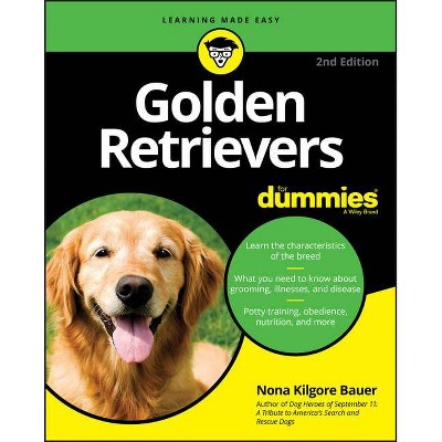 Golden Retrievers for Dummies - 2nd Edition by  Nona K Bauer (Paperback)