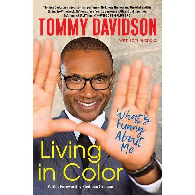 Living in Color: What's Funny about Me - by  Tommy Davidson & Tom Teicholz (Paperback)