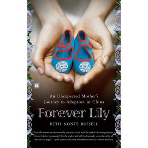 Forever Lily - by  Beth Nonte Russell (Paperback) - 1 of 1