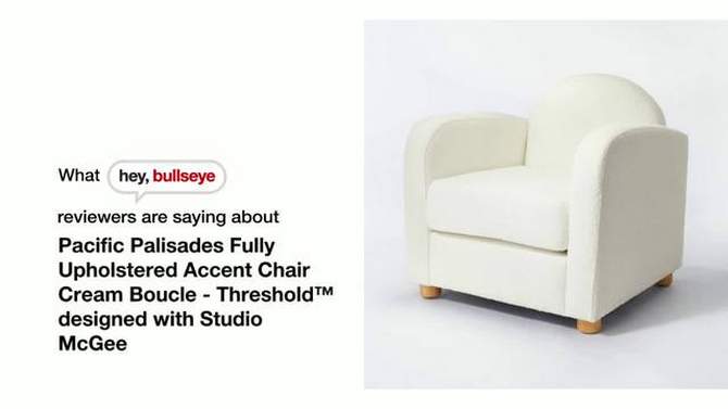Pacific Palisades Fully Upholstered Accent Chair - Threshold™ designed with Studio McGee, 2 of 9, play video