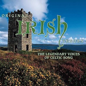 Original Irish Tenors: Legendary Voices of & Var - Original Irish Tenors: The Legendary Voices Of Celtic Song (Various A) (CD) - 1 of 1
