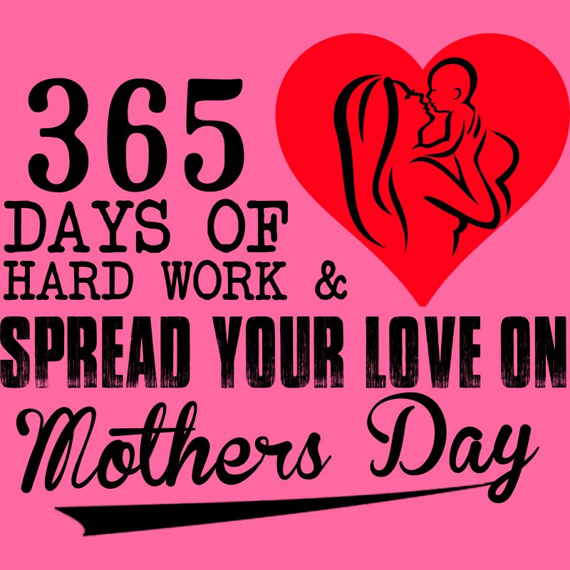 Women's Design By Humans Mother's Day 365 Days of Hard Work and Love By kuntee Racerback Tank Top, 2 of 3