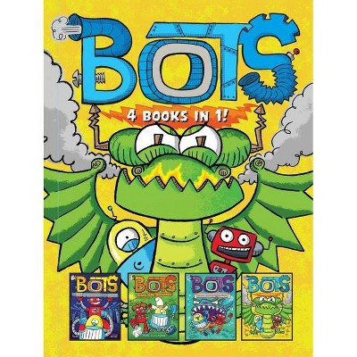 Bots 4 Books in 1! - by  Russ Bolts (Hardcover)