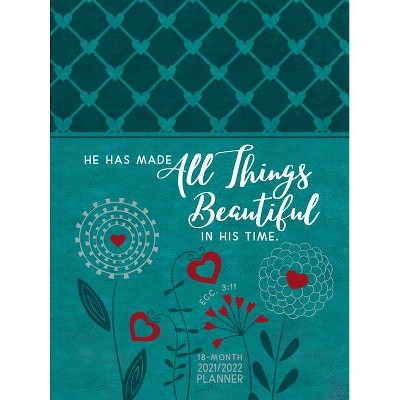 All Things Beautiful 2022 Planner - by  Belle City Gifts (Leather Bound)